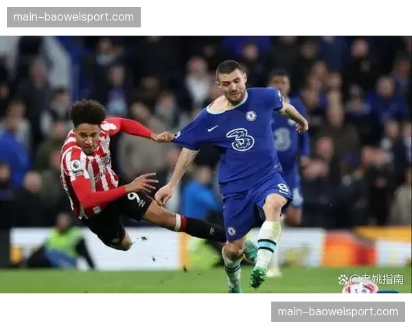 半场:切尔西0-2布伦特福德,托尼头球梅开二度,蓝军防线漏洞频出